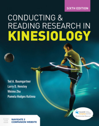 Książka Conducting And Reading Research In Kinesiology Ted A. Baumgartner