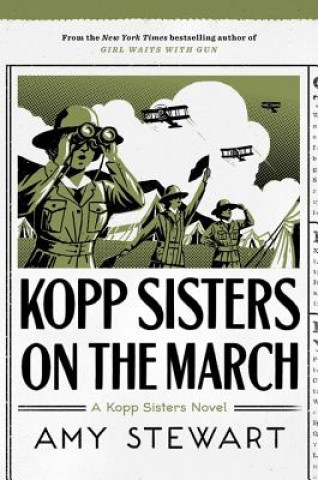 Libro Kopp Sisters On The March Amy Stewart