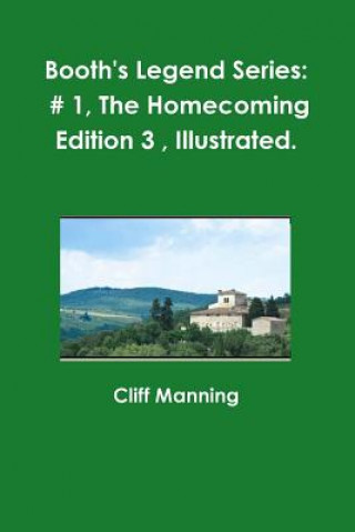Kniha Homecoming Edition 3, Illustrated. Cliff Manning