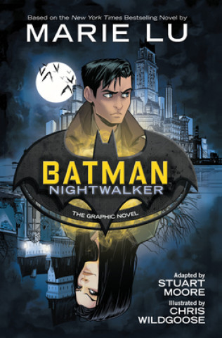 Kniha Batman: Nightwalker Marie Lu