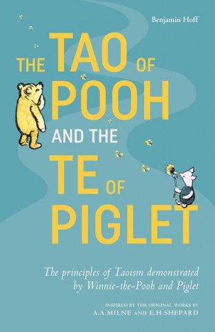 Книга The Tao of Pooh & The Te of Piglet Benjamin Hoff