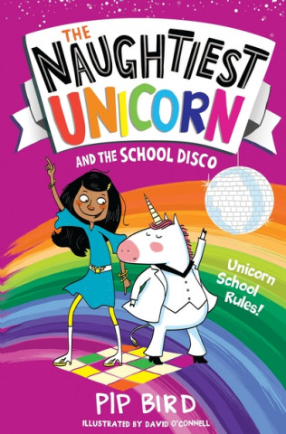 Carte Naughtiest Unicorn and the School Disco Pip Bird
