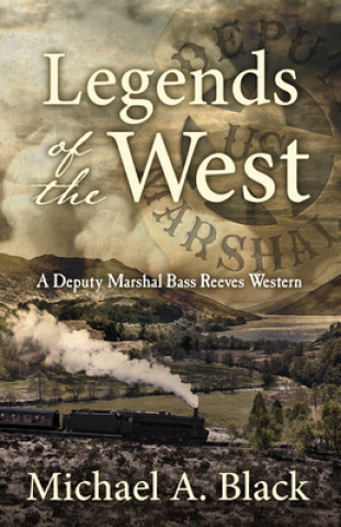 Book Legends of the West Michael A. Black