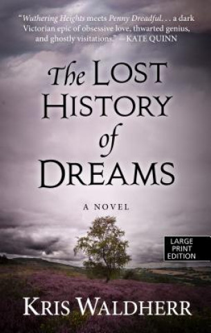 Kniha The Lost History of Dreams Kris Waldherr