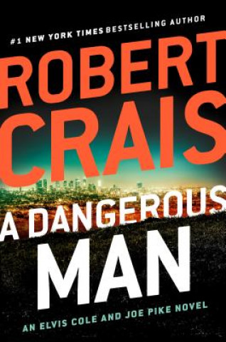 Könyv A Dangerous Man Robert Crais