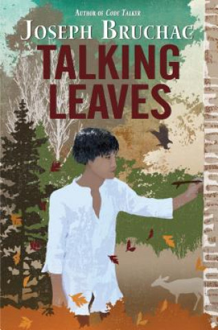 Knjiga Talking Leaves Joseph Bruchac