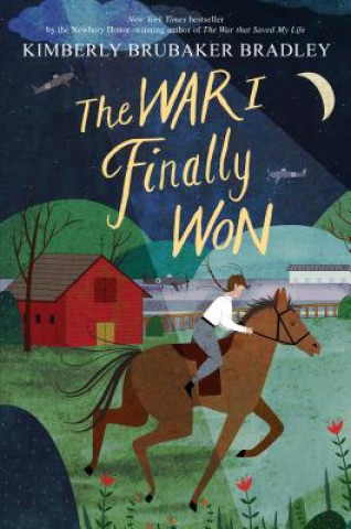 Könyv The War I Finally Won Kimberly Brubaker Bradley