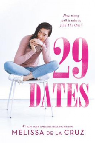 Kniha 29 Dates Melissa de la Cruz