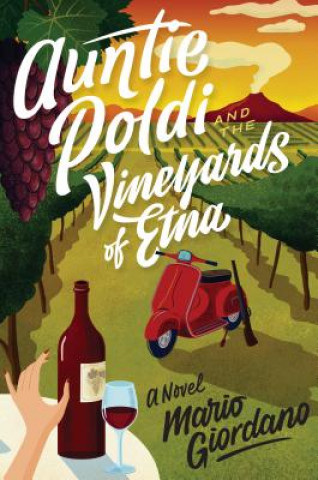 Kniha Auntie Poldi and the Vineyards of Etna Mario Giordano