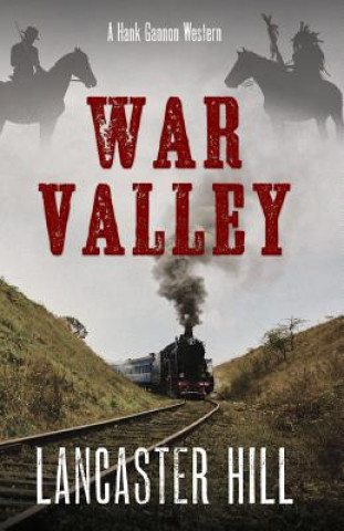Knjiga War Valley Lancaster Hill