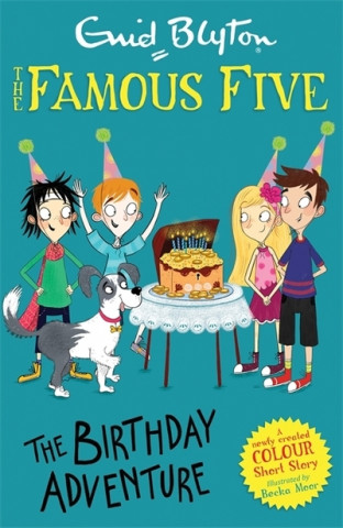 Könyv Famous Five Colour Short Stories: The Birthday Adventure Enid Blyton