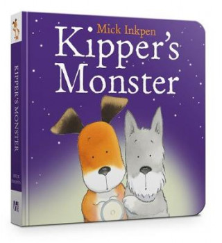 Kniha Kipper: Kipper's Monster Mick Inkpen