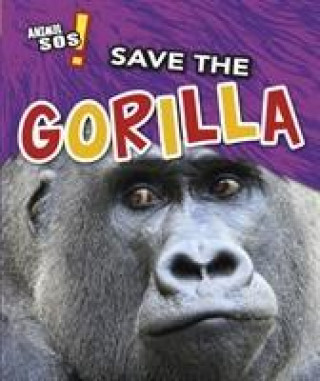 Buch Save the Gorilla ROYSTON  ANGELA