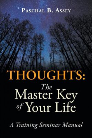 Knjiga Thoughts Paschal B Assey