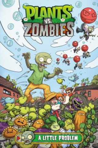 Könyv Plants Vs. Zombies Volume 14: A Little Problem Paul Tobin