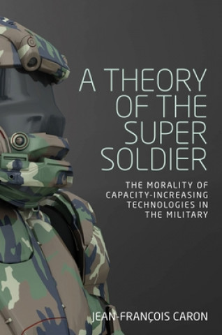 Książka Theory of the Super Soldier Jean-Francois Caron