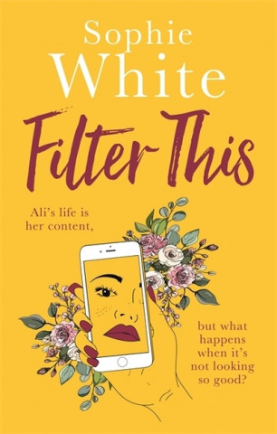 Knjiga Filter This Sophie White