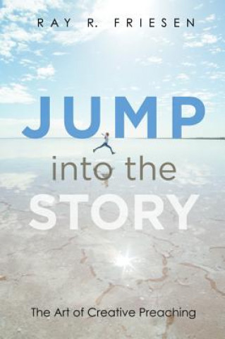 Carte Jump Into the Story Ray R Friesen
