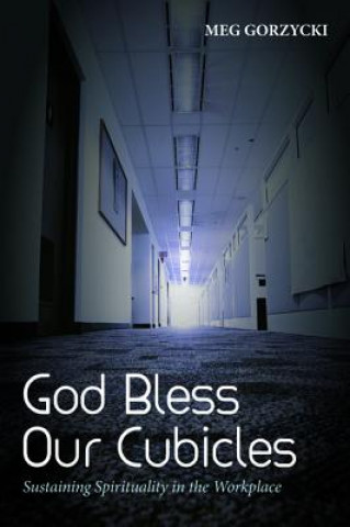 Buch God Bless Our Cubicles Meg Gorzycki