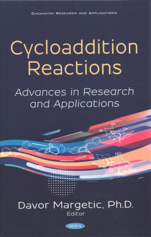 Kniha Cycloaddition Reactions Davor Margetic