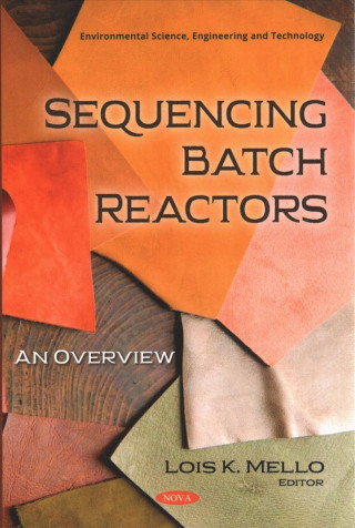 Knjiga Sequencing Batch Reactors Lois K. Mello
