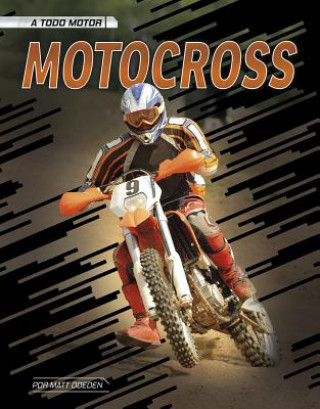 Kniha Motocross Matt Doeden
