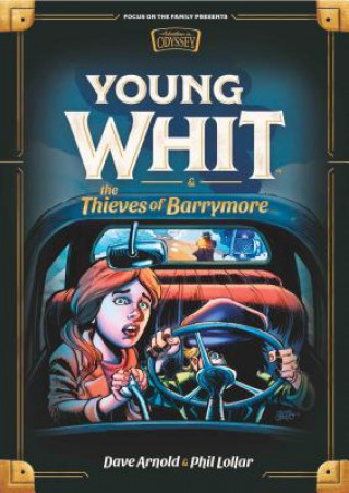 Kniha Young Whit and the Thieves of Barrymore Phil Lollar