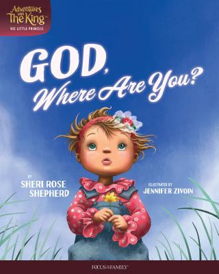 Könyv God, Where Are You? Sheri Rose Shepherd