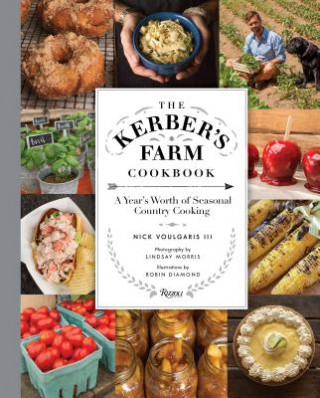 Kniha Kerber's Farm Cookbook Nick Voulgaris