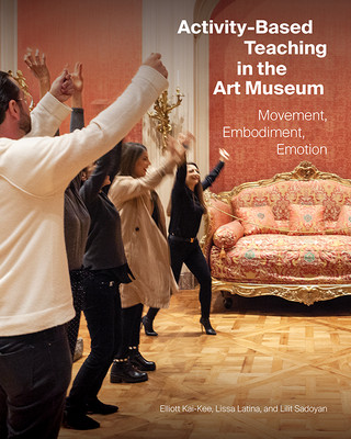 Kniha Activity-Based Teaching in the Art Museum Elliott Kai-kee