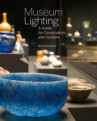 Книга Museum Lighting - A Guide for Conservators and Curators David Saunders