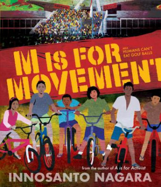 Buch M Is For Movement Innosanto Nagara