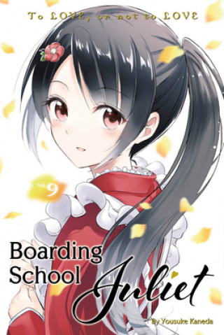 Kniha Boarding School Juliet 9 Yousuke Kaneda
