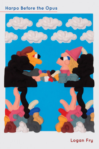 Knjiga Harpo Before the Opus Logan Fry
