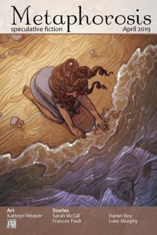 Carte Metaphorosis April 2019 Metaphorosis Magazine
