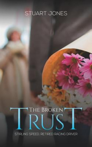 Carte Broken Trust STUART JONES