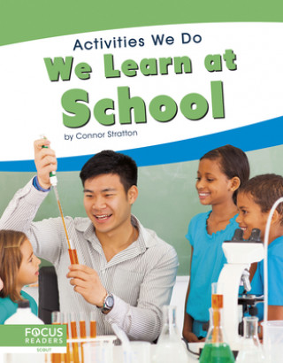 Buch Activities We Do: We Learn at School Connor Stratton