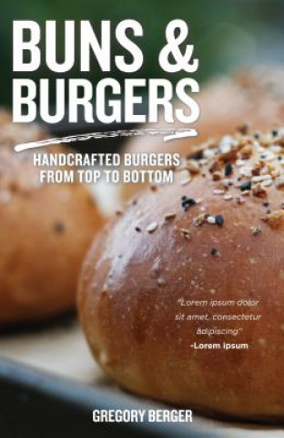 Kniha Buns and Burgers Gregory Berger