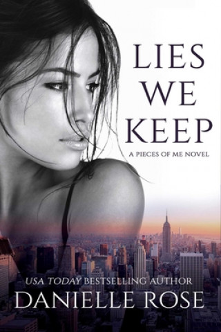 Book Lies We Keep Danielle Rose
