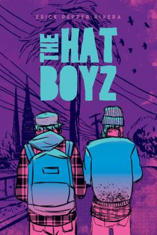 Książka The Hat Boyz Erick Pepper Rivera