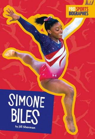 Könyv Simone Biles Jill Sherman