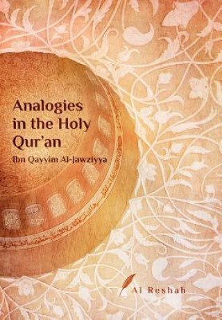 Carte Analogies in the Holy Qur'an Ibn Qayyim Al-Jawziyya