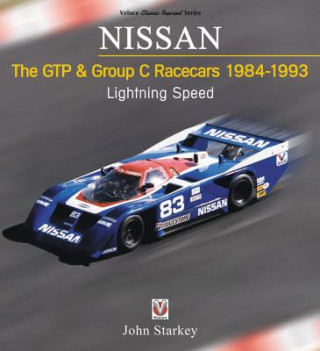 Książka NISSAN The GTP & Group C Racecars 1984-1993 John Starkey
