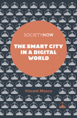 Книга Smart City in a Digital World Vincent Mosco
