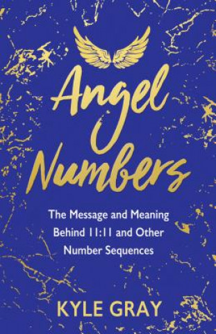 Książka Angel Numbers Kyle Gray