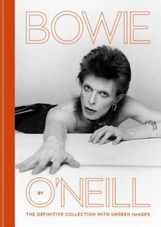 Kniha Bowie by O'Neill Terry O'Neill
