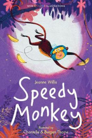 Knjiga Speedy Monkey Jeanne Willis