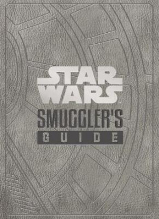 Könyv Star Wars - The Smuggler's Guide Daniel Wallace