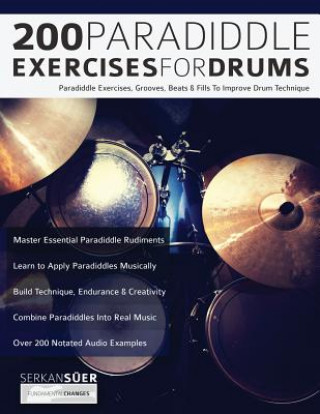 Книга 200 Paradiddle Exercises For Drums Serkan Suer