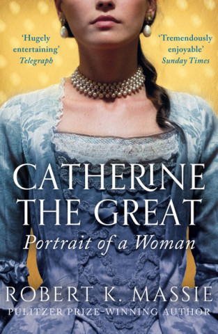 Könyv Catherine the Great Robert K. Massie